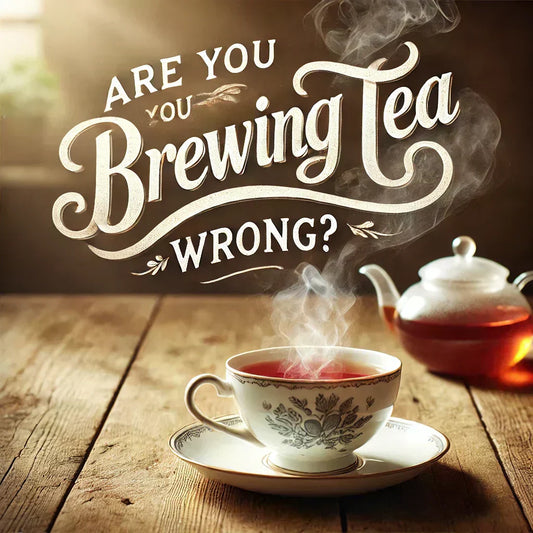 Are You Brewing Tea Wrong? The One Mistake Most People Make